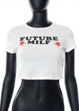 Future Milf Shirt 